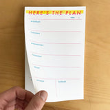 Here is The Plan Weekly Notepad