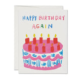 Birthday Again Greeting Card