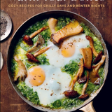 RE-ORDER: Warm Your Bones Cookbook by Vanessa Seder